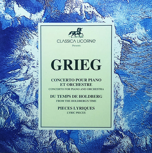 Grieg - Concerto pour piano et orchestre, du temps de holdberg, pièces lyriques - GRIEG - CD