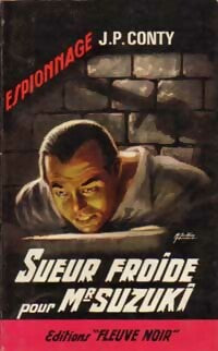 Sueur froide pour Mr Suzuki - Jean-Pierre Conty - Livre