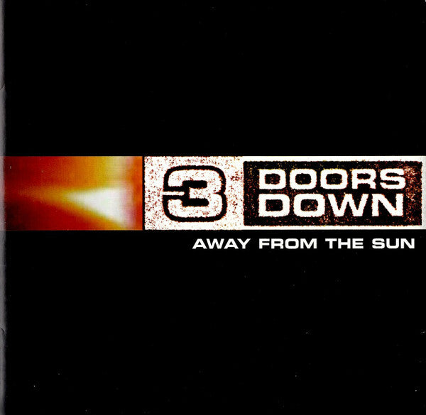 3 Doors Down - Away from the sun - 3 Doors Down - CD