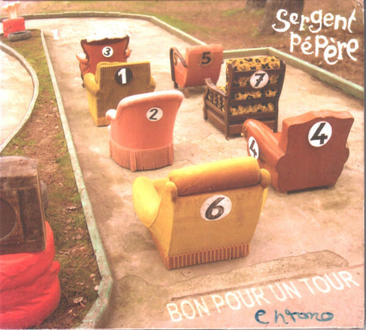 Sergent Pépère - Bon pour un tour - Sergent Pépère - CD