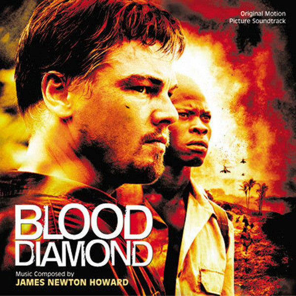 James Newton Howard - Blood Diamond (Original Motion Picture Soundtrack) - James Newton Howard - CD