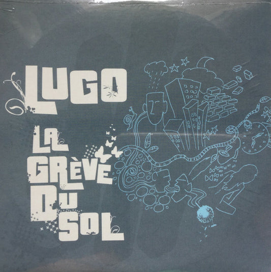 Lugo - La Grève Du Sol - Lugo - CD