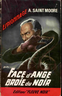 Face d'Ange broie du noir - Adam Saint-Moore - Livre