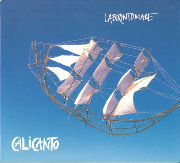 Calicanto - Labirintomare - Calicanto - CD