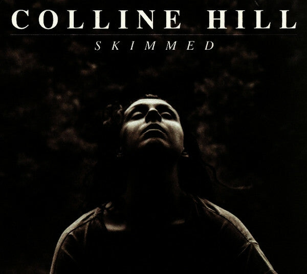Colline Hill - Skimmed - Colline Hill - CD