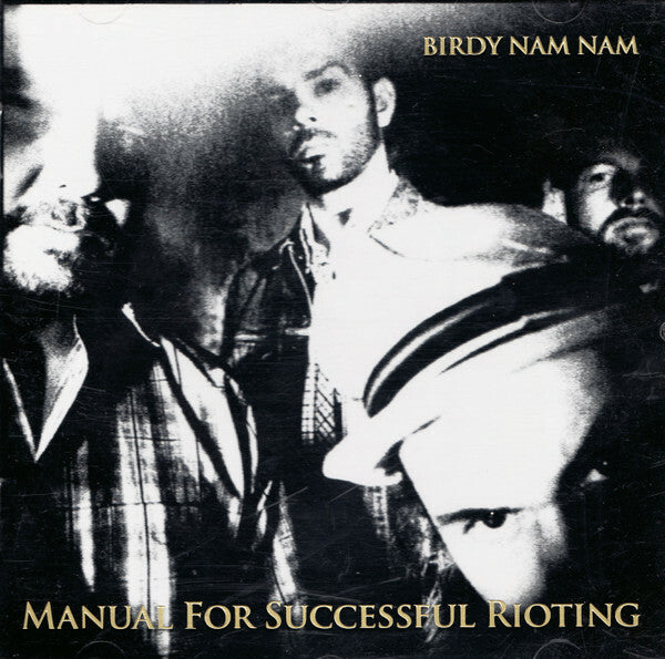 Birdy Nam Nam - Manual For Successful Rioting - Birdy Nam Nam - CD