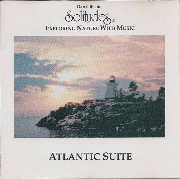 Dan Gibson - Atlantic Suite - Dan Gibson - CD