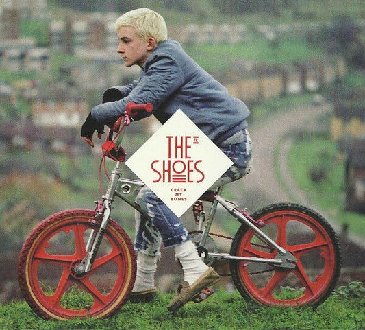 The Shoes - Crack My Bones - The Shoes - CD