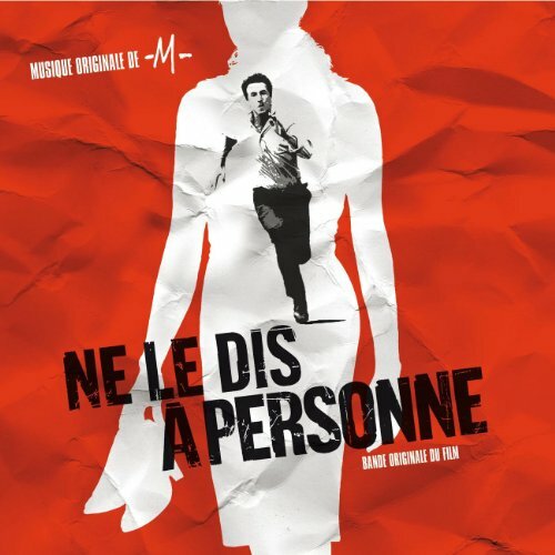 Ne Le Dis A Personne (Bof) - M, Ronsted R - CD