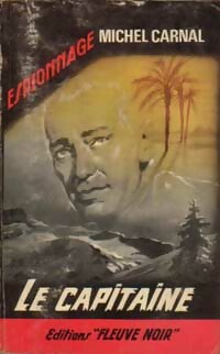 Le capitaine - Michel Carnal - Livre