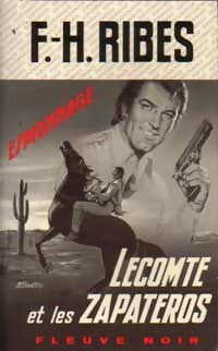 Lecomte et les zapateros - F.-H. Ribes - Livre