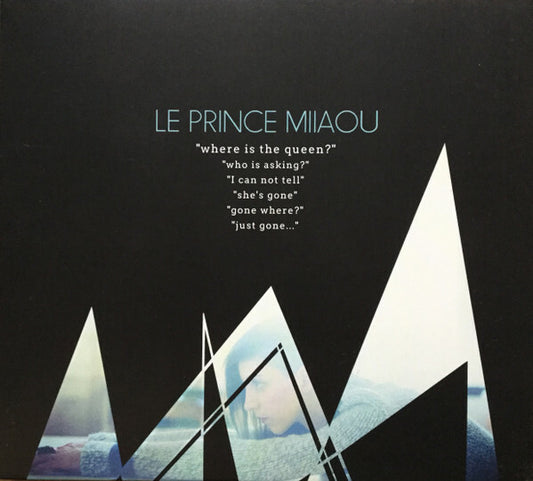 Le Prince Miiaou - Where Is The Queen? - Le Prince Miiaou - CD
