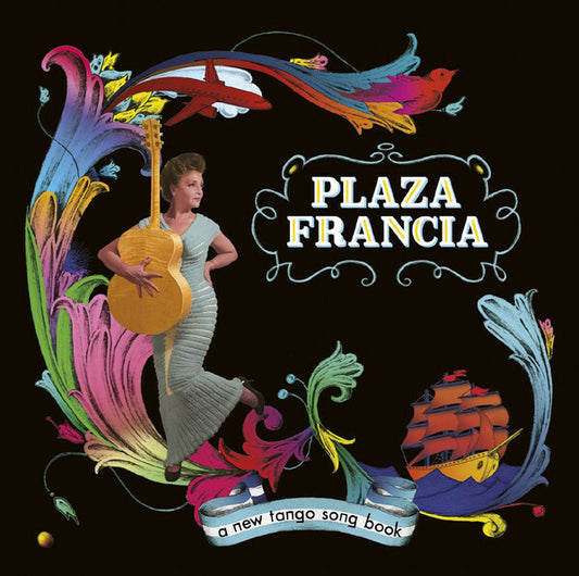 Plaza Francia - A New Tango Song Book - Plaza Francia - CD
