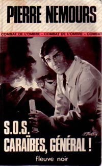 SOS Caraïbes, général - Pierre Nemours - Livre
