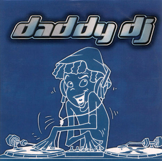 Daddy DJ - Daddy DJ - CD