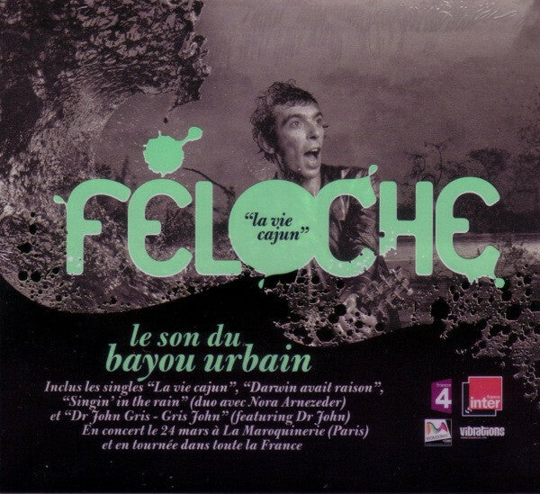 Féloche - La vie cajun - Féloche - CD
