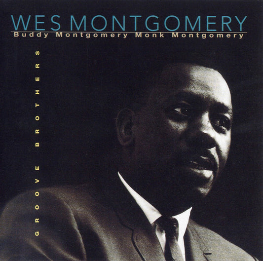 Wes Montgomery - Groove brothers - Wes Montgomery - CD