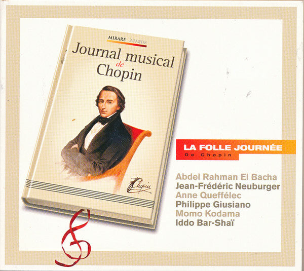 Abdel Rahman El Bacha, Jean - Frédéric neuburger, anne queffélec, philippe giusiano, momo kodama, iddo bar - Shaï - Journal musical de Chopin - Chopin, Abdel Rahman El Bacha, Jean-Frédéric Neuburger - CD