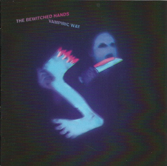 The Bewitched Hands - Vampiric way - The Bewitched Hands - CD
