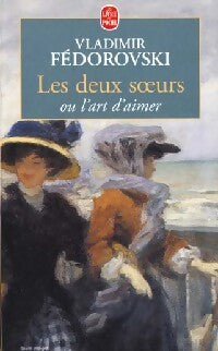 Les deux soeurs - Vladimir Fedorovski - Livre