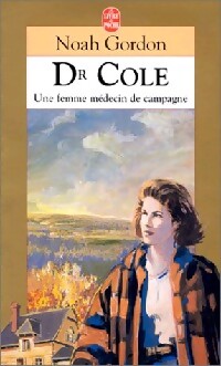 Dr Cole - Noah Gordon - Livre