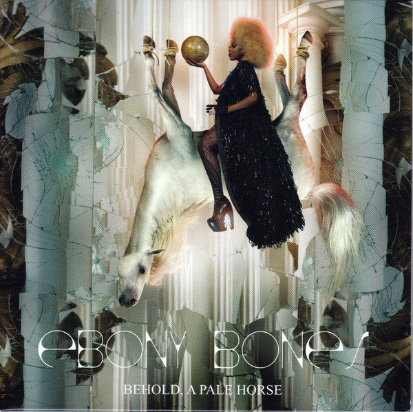 Ebony Bones - Behold, a pale horse - Ebony Bones - CD