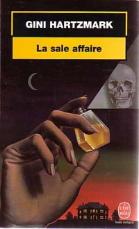 La sale affaire - Gini Hartzmark - Livre