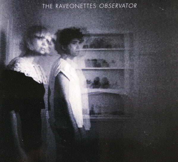 The Raveonettes - Observator - The Raveonettes - CD