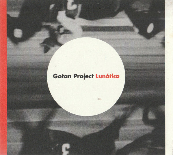 Gotan Project - Lunático - Gotan Project - CD