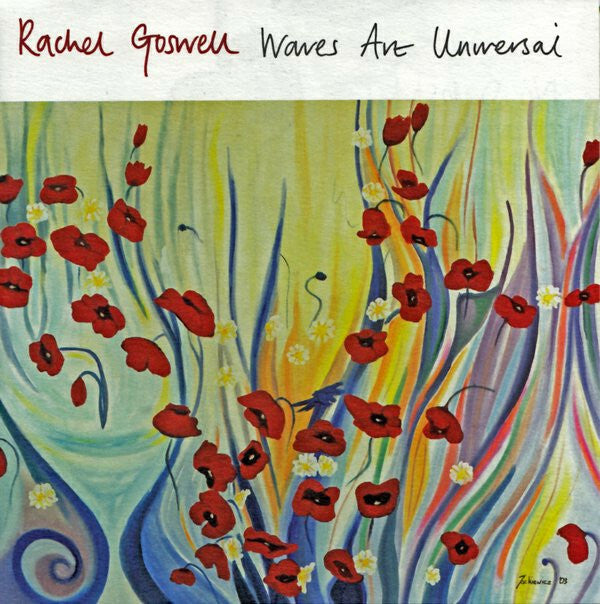 Rachel Goswell - Waves are universal - Rachel Goswell - CD