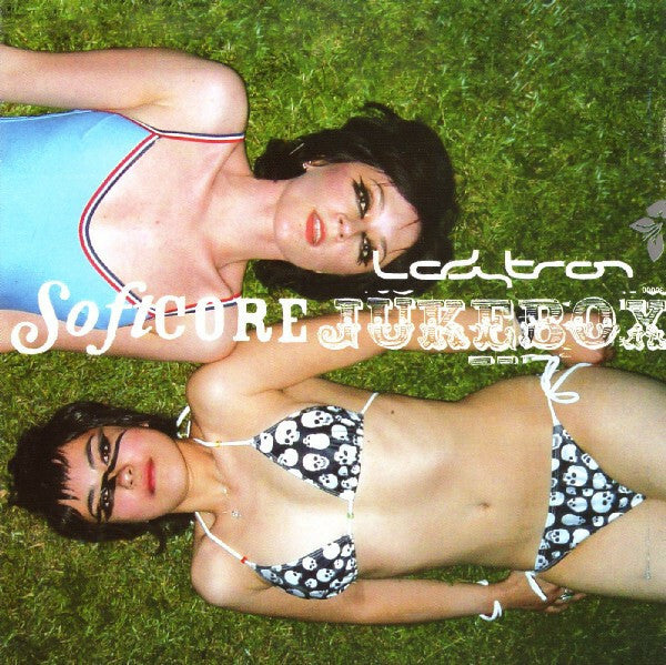 Ladytron - Softcore jukebox - Ladytron - CD