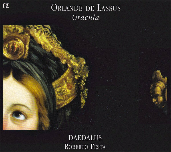 Orlande De Lassus - Daedalus, Roberto Festa - Oracula - Orlande De Lassus - CD