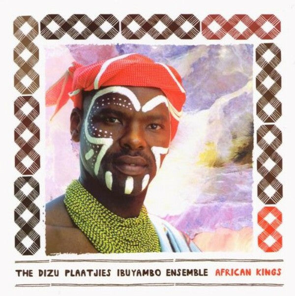 The Dizu Plaatjies Ibuyambo Ensemble - African kings - The Dizu Plaatjies Ibuyambo Ensemble - CD