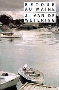 Retour au Maine - Janwillem Van de Wetering - Livre