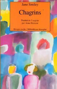 Chagrins - Jane Smiley - Livre