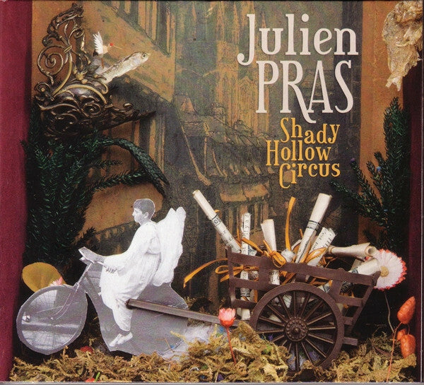 Julien Pras - Shady hollow circus - Julien Pras - CD