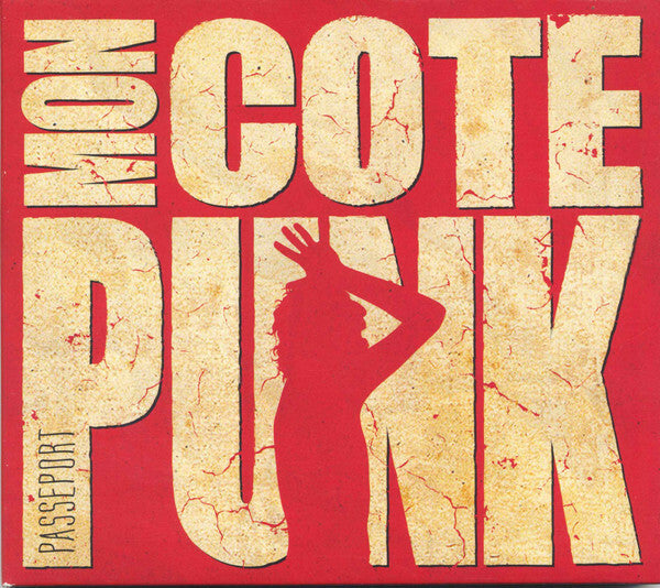 Mon côté Punk - Passeport - Mon côté punk - CD