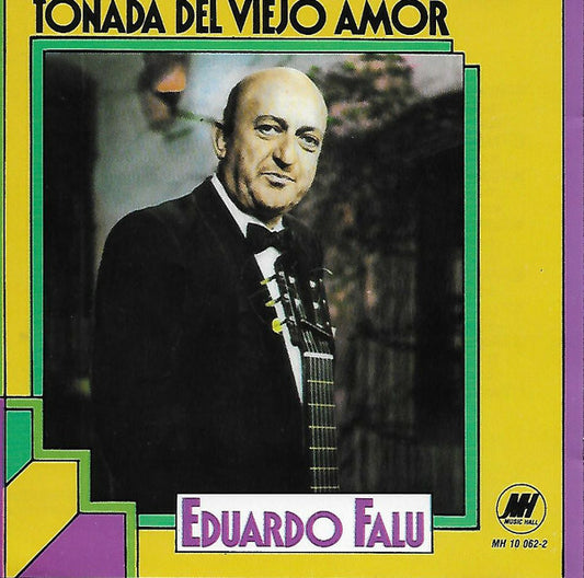 Eduardo Falu - Tonada del Viejo Amor - Eduardo Falu - CD