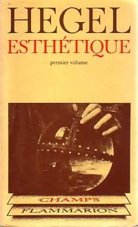 Introduction à l'esthétique / Le beau - Goerg Wilhelm Friedrich Hegel - Livre