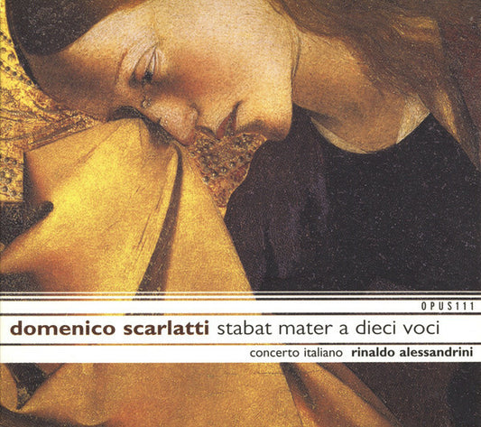 Domenico Scarlatti - Concerto Italiano, Rinaldo Alessandrini - Stabat Mater A Dieci Voci - Domenico Scarlatti - CD