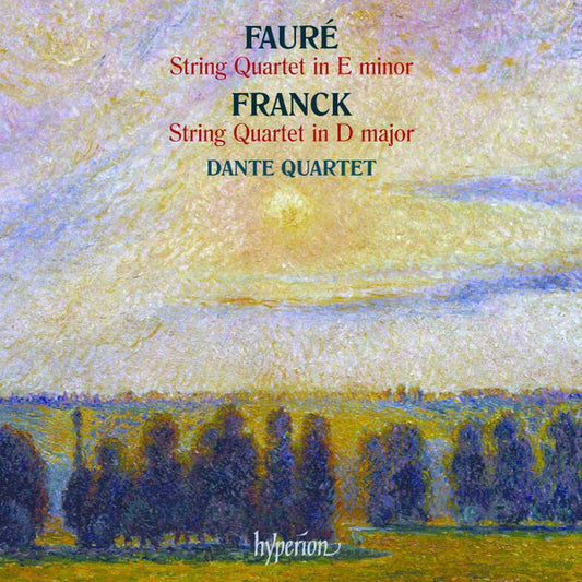Dante Quartet - Fauré*, Franck* - String Quartets - Dante Quartet - CD