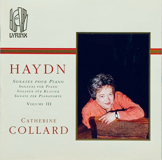 Haydn, Catherine Collard - Sonates Pour Piano (Vol. Iii) - Catherine Collard, haydn - CD