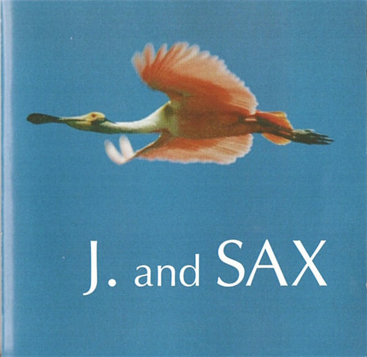 J. And Sax - Summertime - J. And Sax - CD