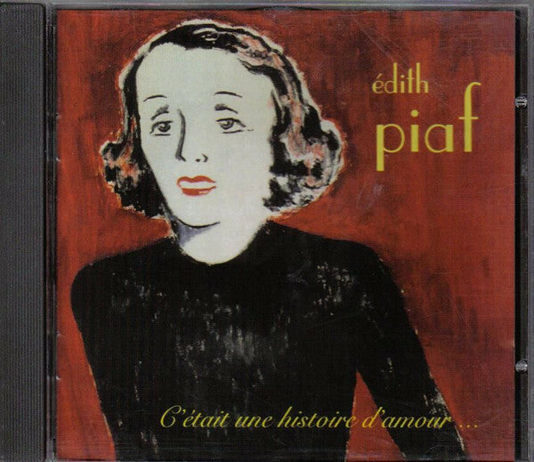 Edith Piaf Vol. 3 - C'était Une Histoire D'amour... - Edith Piaf - CD