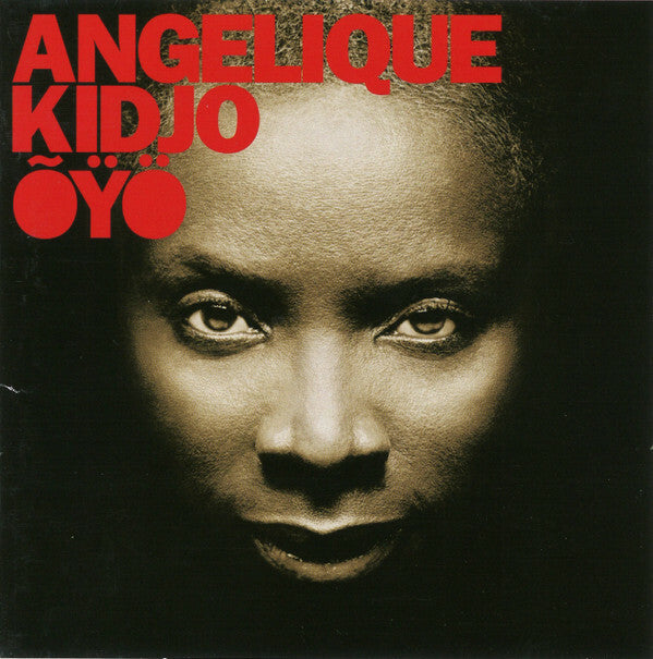 Angélique Kidjo - Õÿö - Angélique Kidjo - CD