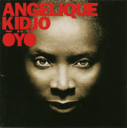 Angélique Kidjo - Õÿö - Angélique Kidjo - CD
