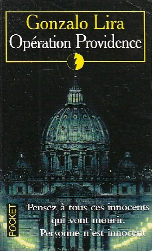 Opération Providence - Gonzalo Lira - Livre
