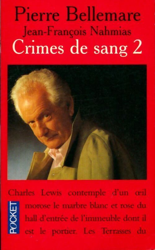 Crimes de sang Tome II - Pierre Bellemare - Livre