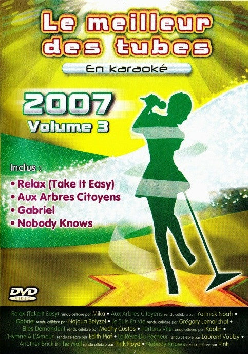 Le meilleur des tubes en karaoké - 2007 vol 3 - Inconnu - DVD