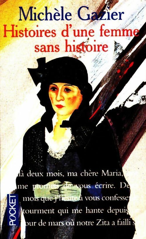 Histoires d'une femme sans histoire - Michèle Gazier - Livre